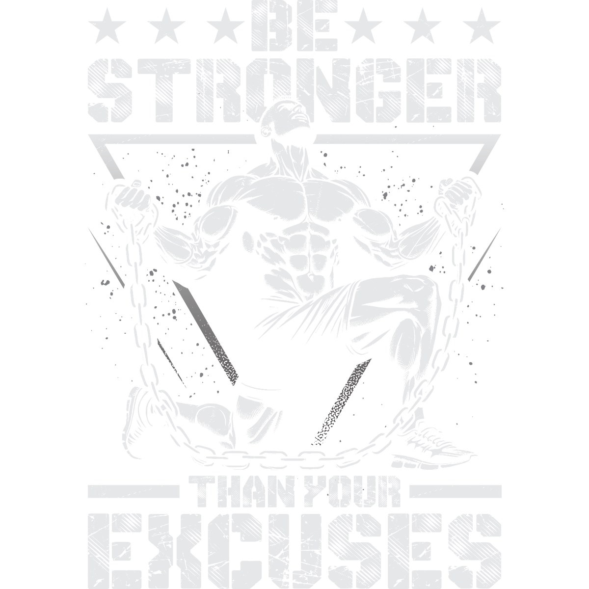 Be Stronger than your excuses