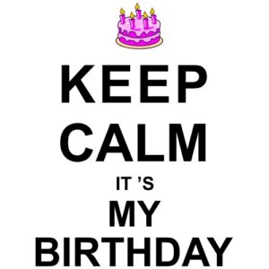 Keep Calm Birthday